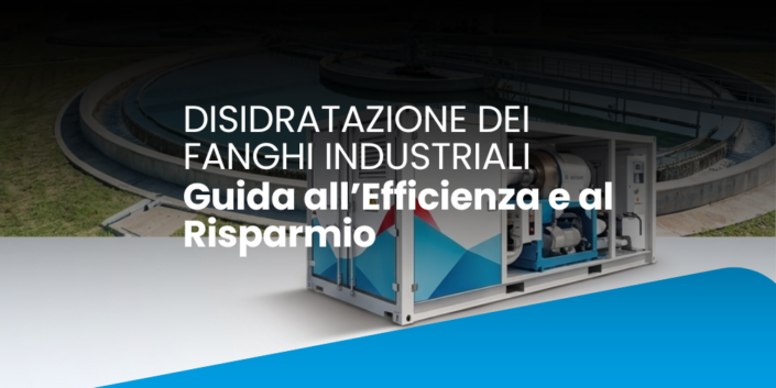 Disidratazione dei Fanghi Industriali