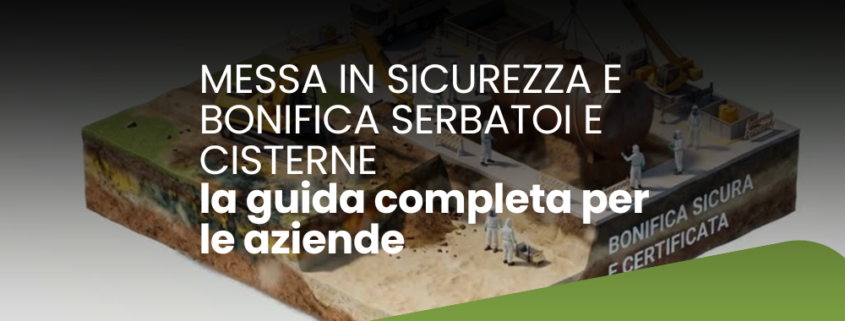 Messa in sicurezza e bonifica